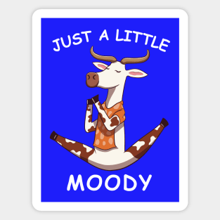 Just A Little Moody, funny cow doing yoga Magnet